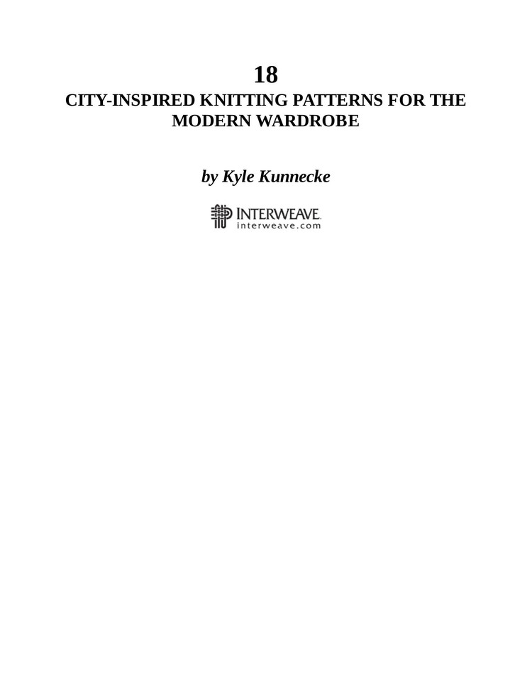 Urban Knit Collection ：18 City-Inspired Knitting Patterns for the Modern Wardrobe - 輕描淡寫 - 輕描淡寫