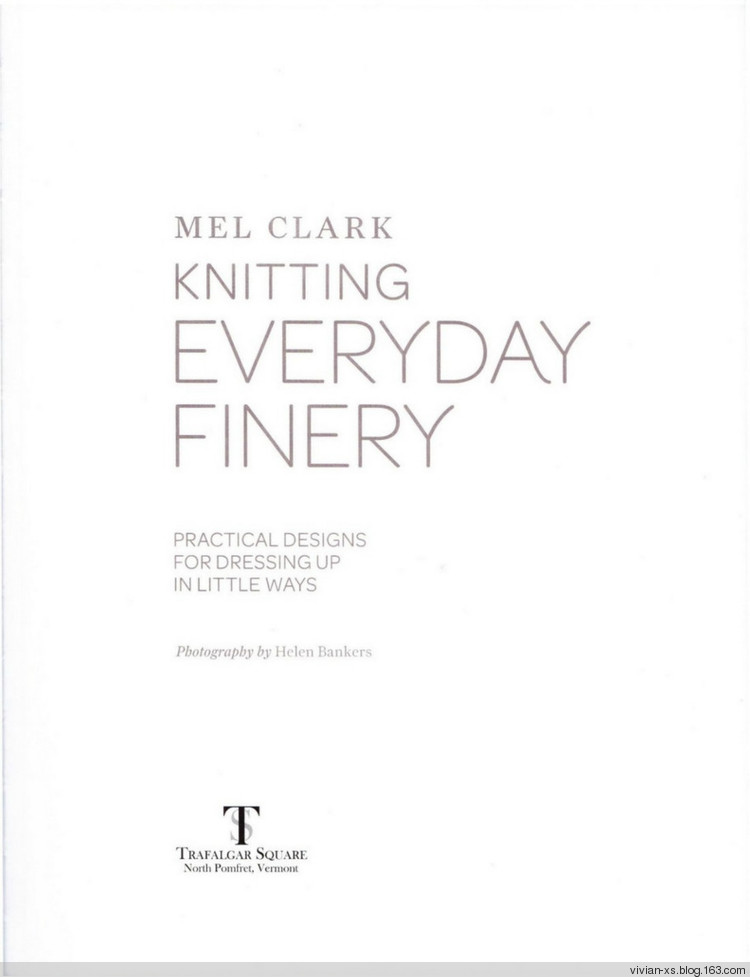 Knitting Everyday Finery: Practical Designs for Dressing Up in Little Ways - Vivian - Vivian的薇安織譯坊