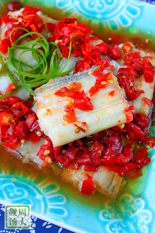 剁椒蒸帶魚 - 周太靚湯 - 周太靚湯