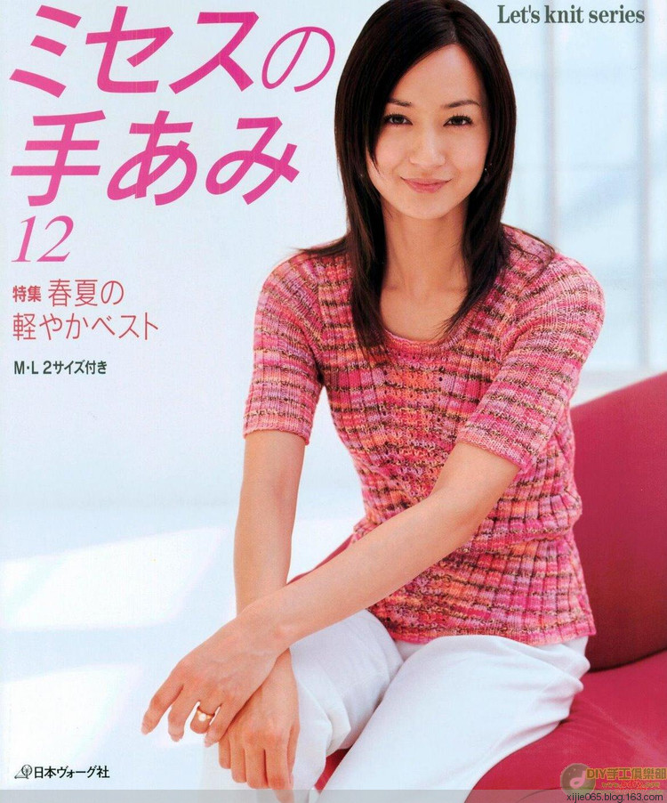 LETS KNIT SERIES.12.特集-春夏 - cissy-xi - cissy-xi的博客